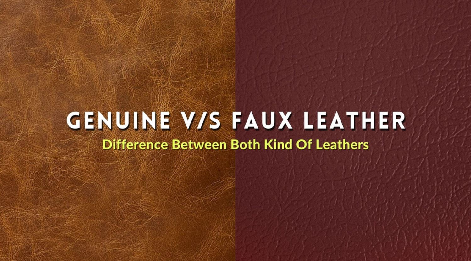 How to Distinguish Genuine Leather from Faux Leather ?